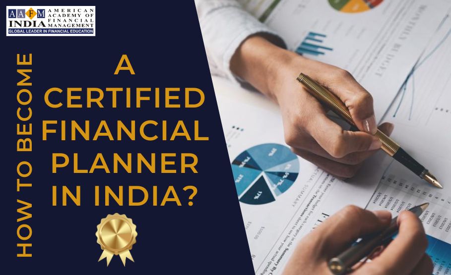 how-to-become-a-certified-financial-planner-in-india-cwm