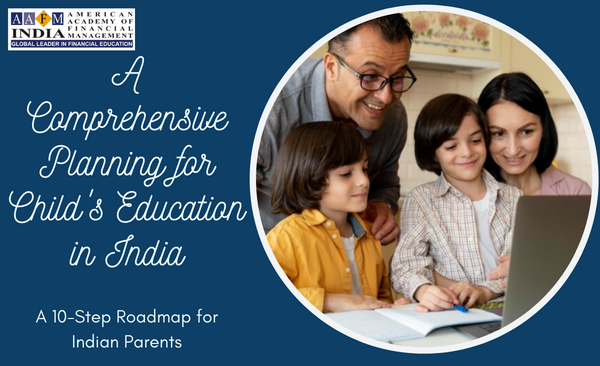 Planning for Child's education in India